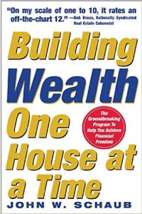 John Schaub Building Wealth One House at a Time