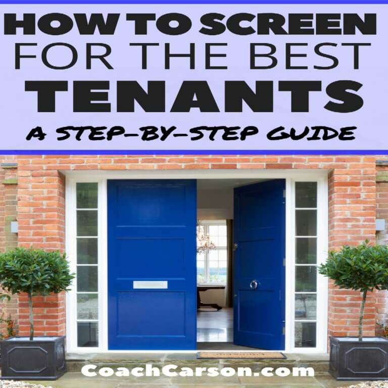 How to Screen for the Best Tenants – a Step by Step Guide