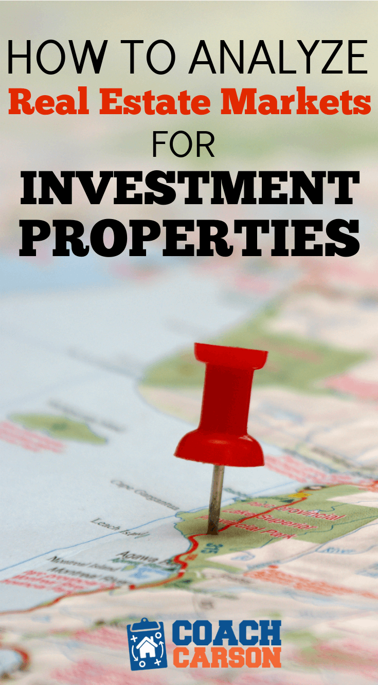 How to Analyze Real Estate Markets For the Best Investment Properties - Pinterest Image