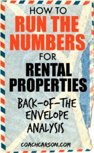 How to run the numbers For Rental Properties