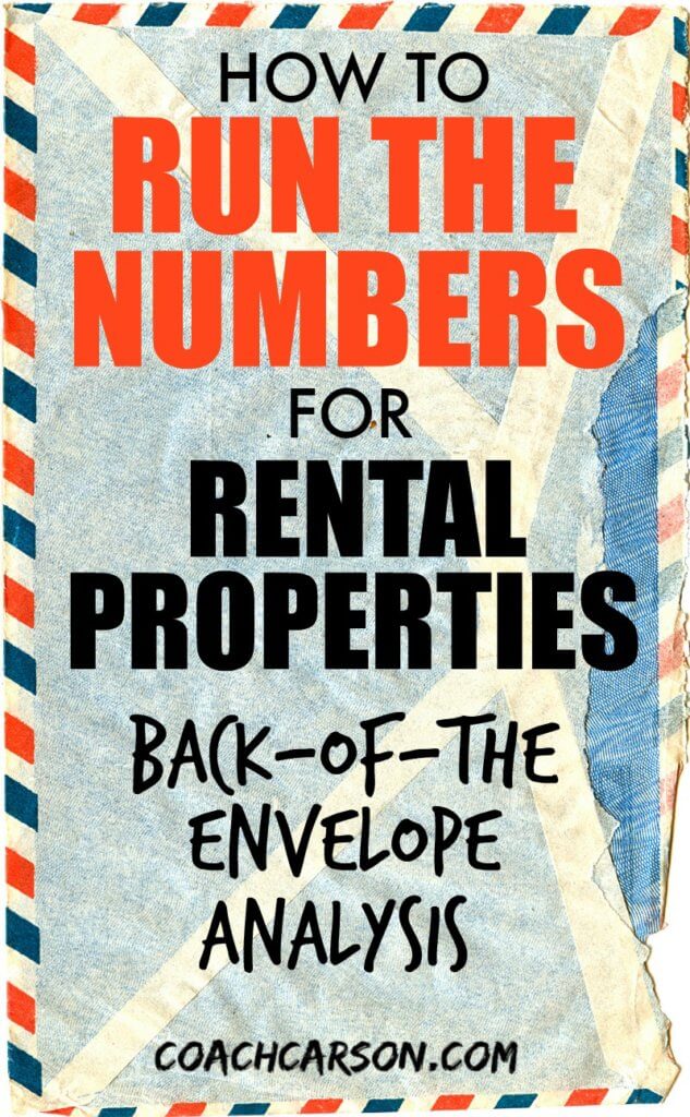 How to run the numbers For Rental Properties