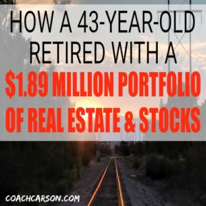 How a 43-Year-Old Retired With $1.89 Million Portfolio of Real Estate & Stocks