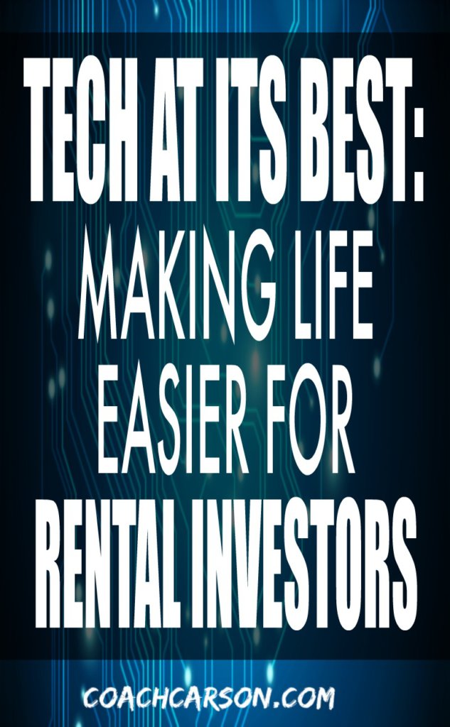Tech at Its Best Making Life Easier for Rental Investors 