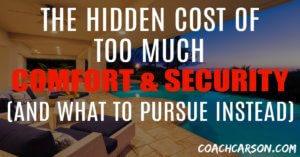 The Hidden Cost of Too Much Comfort and Security - Facebook Post