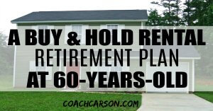 Buy and Hold Rental Retirement Plan