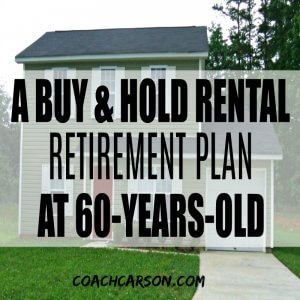 Buy and Hold Rental Retirement Plan