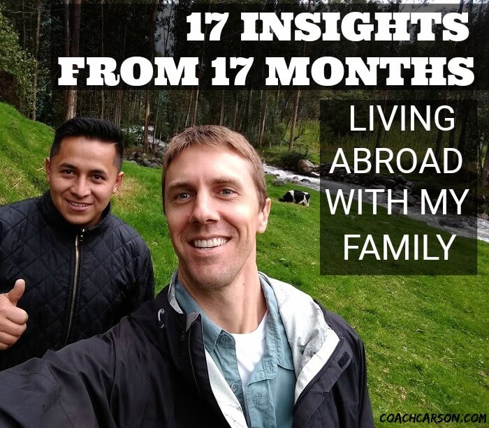 17 Insights From 17 Months Living Abroad With My Family - featured image