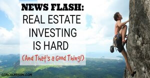 Facebook image - News Flash - Real Estate Investing is Hard (And That's a Good Thing)